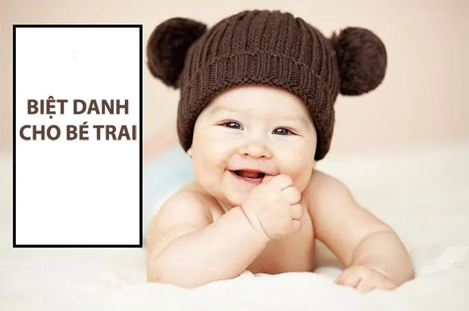 Gợi ý biệt danh ngầu và cá tính cho bé trai hiện đại