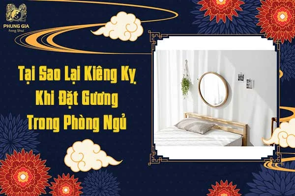 Hóa Giải Gương Đối Diện Bàn Làm Việc: Giải Pháp Phong Thủy Toàn Diện 6 Bảng Kiêng Kỵ Gương: Tác Động Tiêu Cực