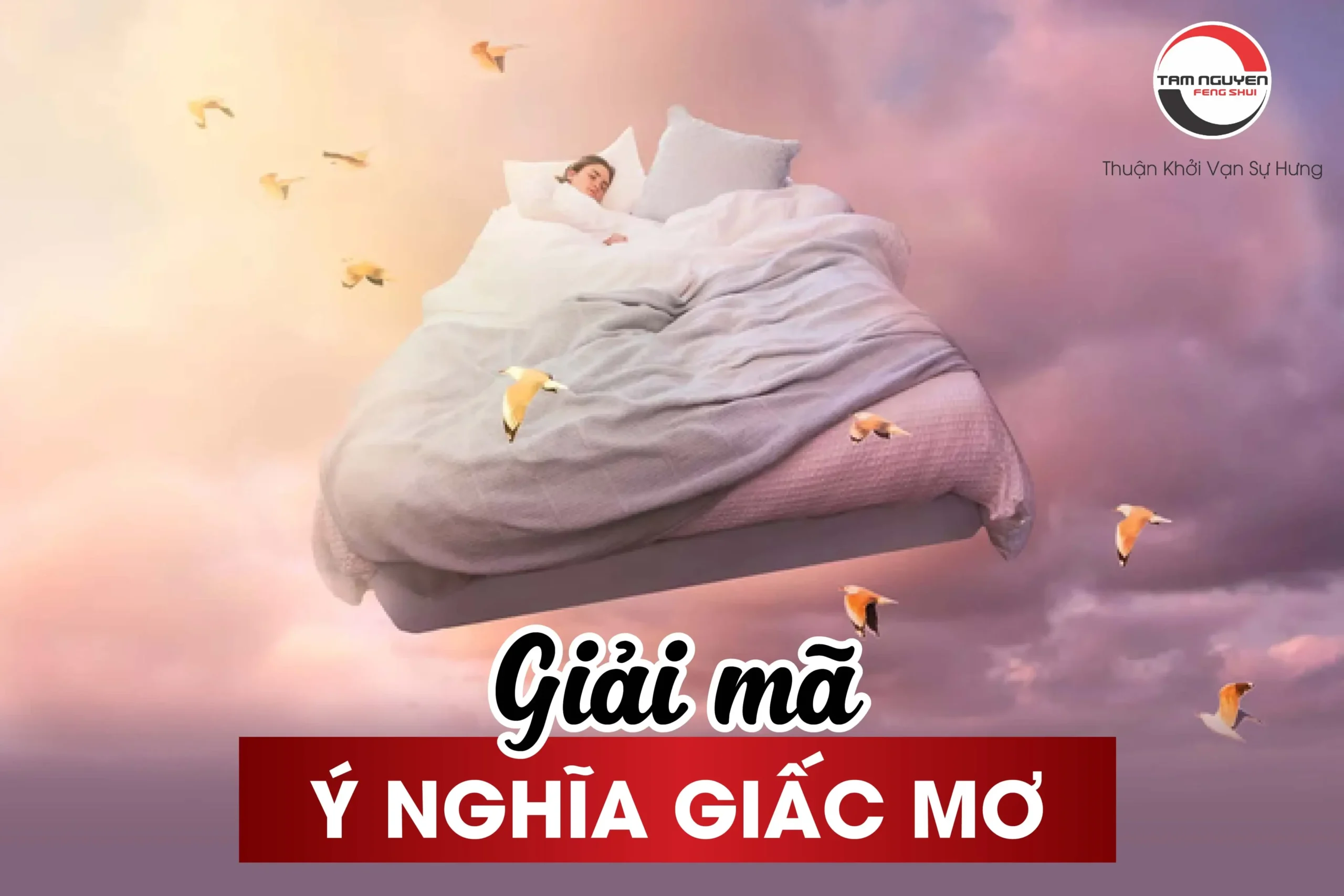 Giải mã ý nghĩa giấc mơ, cách hóa giải
