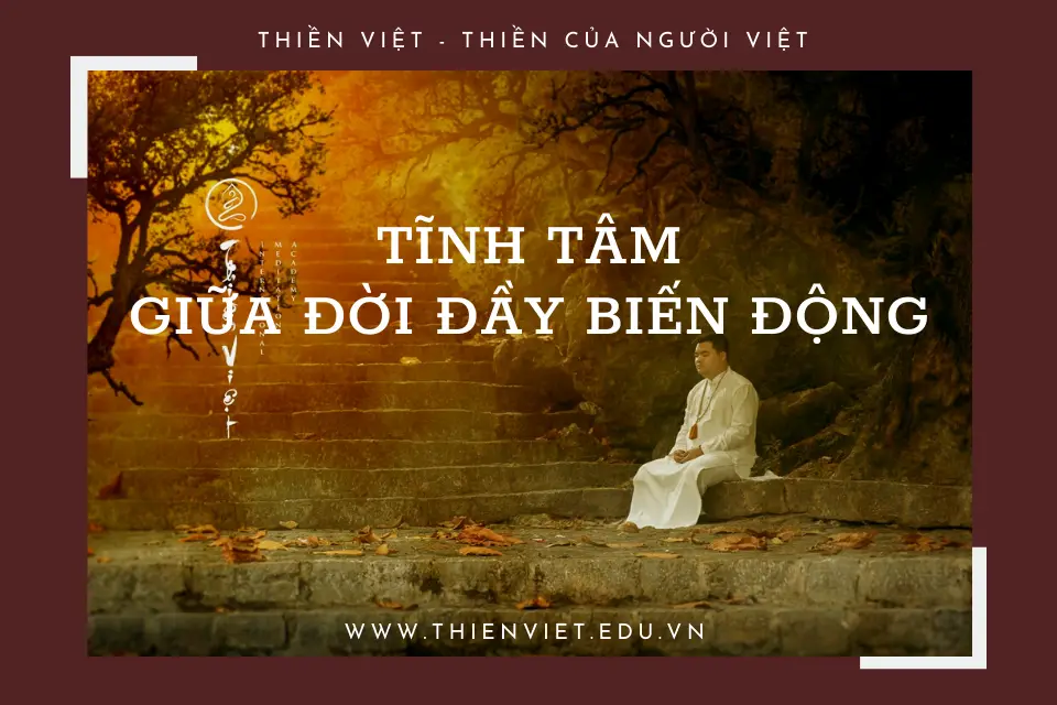 Tĩnh tâm thiền định, lan tỏa lòng thiện nguyện.