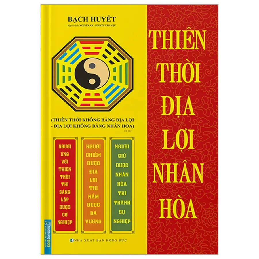 Thiên thời Địa lợi Nhân hòa hợp nhất