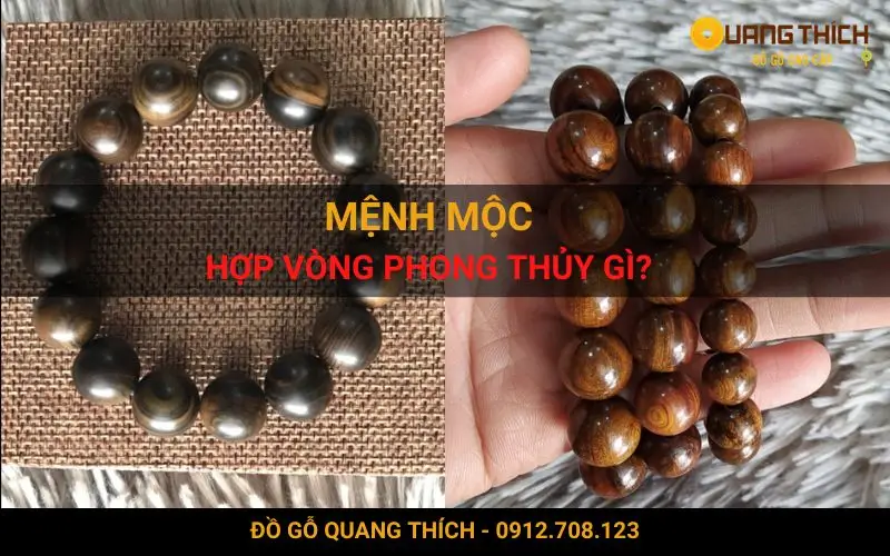 Khai Mở Tài Lộc: Vòng Gỗ Phong Thủy Hợp Mệnh Mộc Chuẩn Chuyên Gia 6 Vòng Gỗ Phong Thủy Cho Người Mệnh Mộc