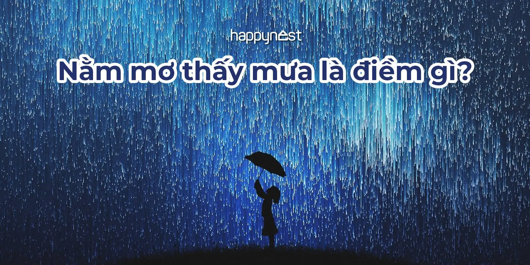 Giải mã mưa giấc mơ: Điềm lành, dữ.
