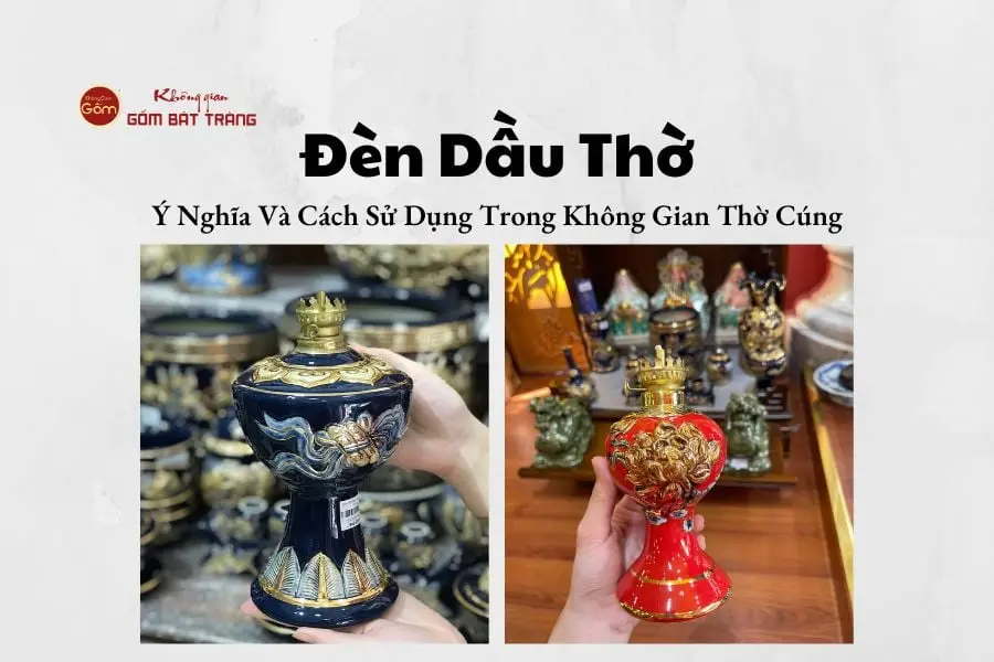 Đèn Dầu Trên Bàn Thờ: Quy Tắc Bố Trí & Ý Nghĩa Tâm Linh Chuẩn 9 Đồ thờ cúng trang trọng, đầy đủ đèn dầu.