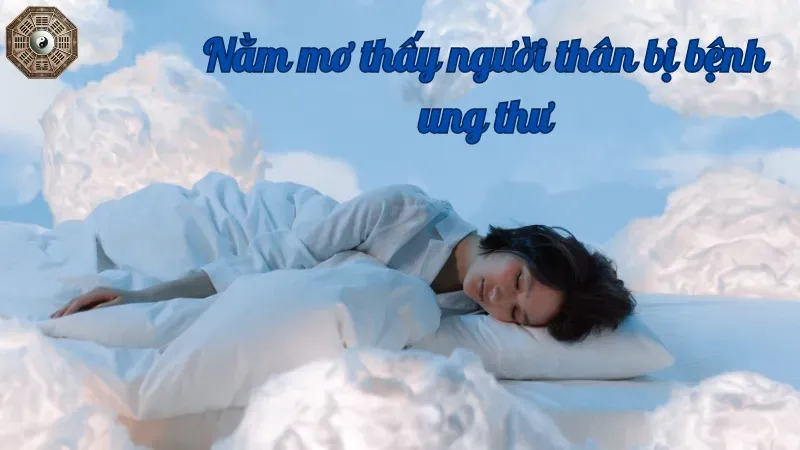 Giải mã giấc mơ thấy người thân bệnh