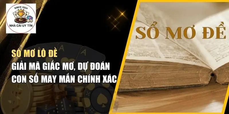 Giải mã số mơ may mắn.