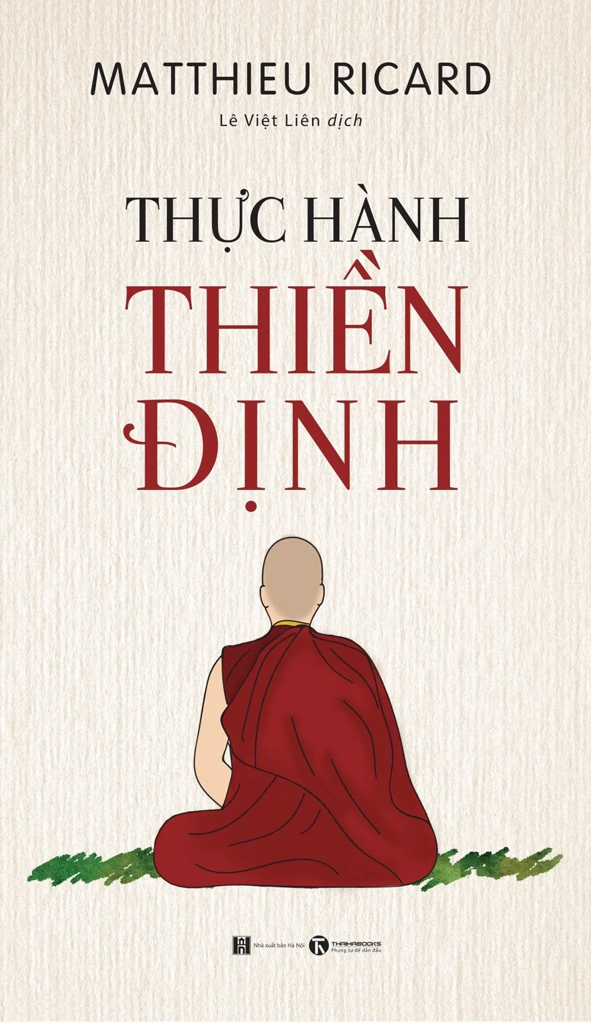 Thực hành thiền định, hành động thiện nguyện.