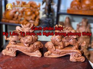 Tỳ Hưu, Thiềm Thừ, Kỳ Lân: So sánh đặc điểm riêng.