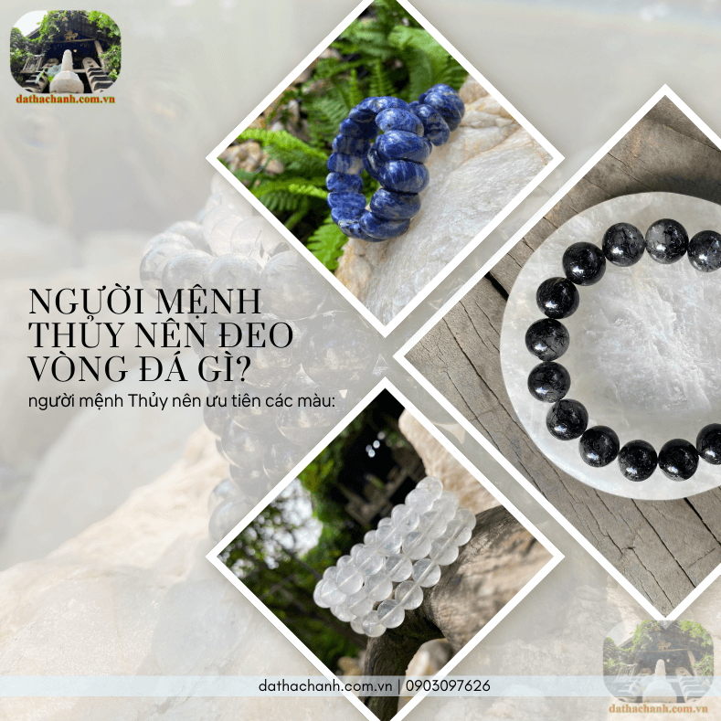 Vòng đá phong thủy mệnh Thủy đen, xanh, trắng.