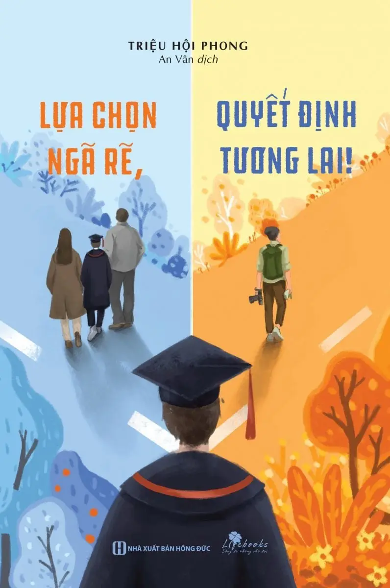 Chọn Lựa Con Đường, Quyết Định Tương Lai