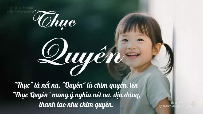 Ý Nghĩa Tên Thục Quyên | Tính Cách, Phong Thủy Và Vận Mệnh Thành Công