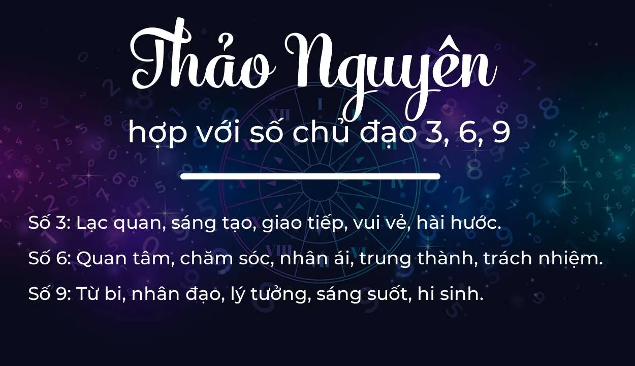 Tên Thảo Nguyên hợp với người có số chủ đạo 3, 6, 9