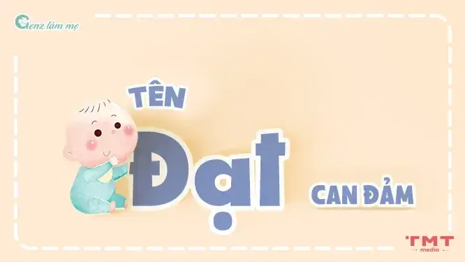 Ý nghĩa tên Đạt còn nằm ở sự can đảm và dám đương đầu với những thử thách mới