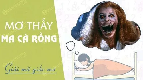 Giải mã chi tiết allintitle:mơ thấy ma cà rồng đánh con gì và điềm báo