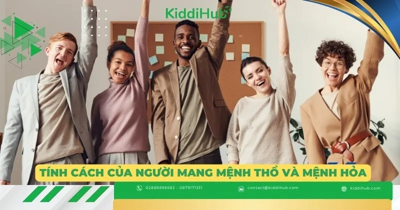 Tính cách của người mang mệnh thổ và mệnh hỏa