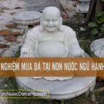 Kinh nghiệm mua đá tại Non Nước Ngũ Hành Sơn Đà Nẵng