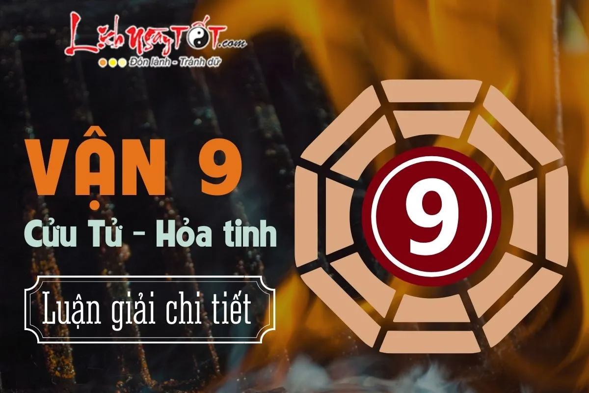 Luan giai chi tiet Dai van 9 Cuu Tu