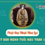 Phật bản mệnh tuổi Mậu Thân 1968