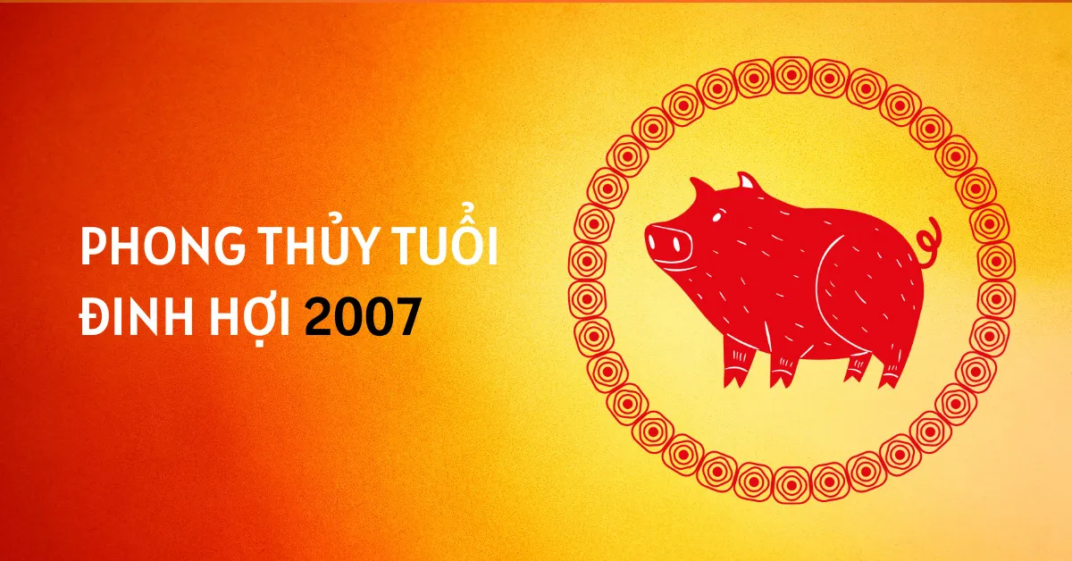 Phong thủy tuổi 2007