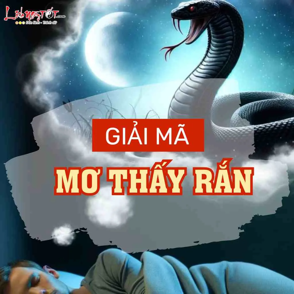 Nằm Mơ Thấy Rắn Bò Lên Người Là Điềm Gì? Giải Mã Chi Tiết Và Con Số May Mắn 8 Rắn bò lên tay trong giấc mơ