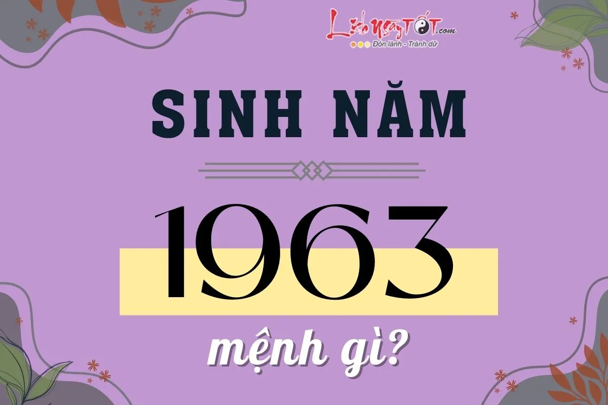 Bản mệnh người sinh năm 1963 tuổi con gì và ngũ hành Kim Bạch Kim