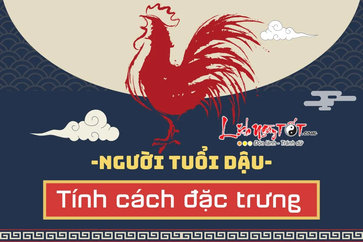 Tính cách tuổi Dậu