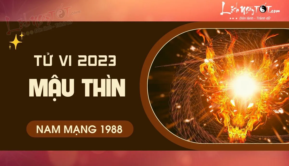 Tử vi tuổi Thìn 1988 năm 2026 nam mạng