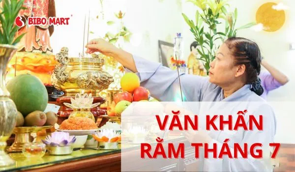 Văn khấn rằm tháng 7 và hướng dẫn cách cúng rằm tháng 7 2026 chuẩn nhất