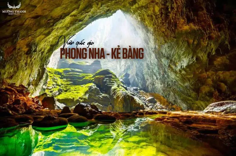 Quần thể hang động vĩ đại tại Vườn quốc gia Phong Nha - Kẻ Bàng
