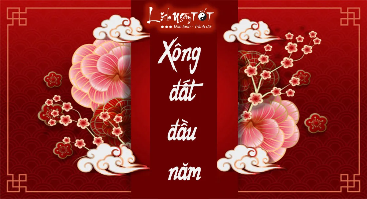 Xem tuổi xông đất xông nhà