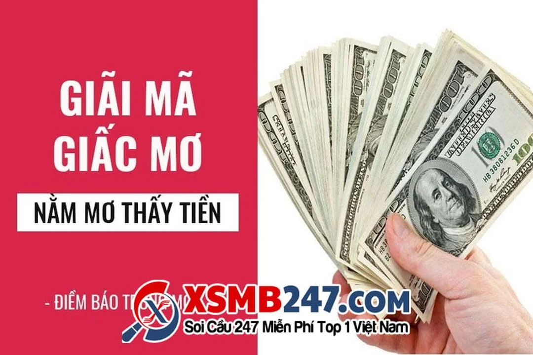 Mơ thấy được lì xì tiền và hình ảnh tiền trong giấc mơ