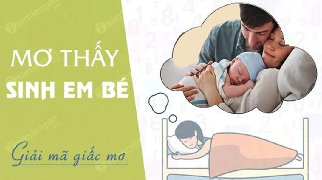 mơ thấy em bé sinh nở và biến thể giấc mơ