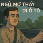 mo thay minh di o to danh con gi hinh minh hoa 1