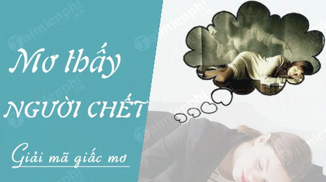 mơ thấy người chết đánh con gì - giải đáp các câu hỏi thường gặp