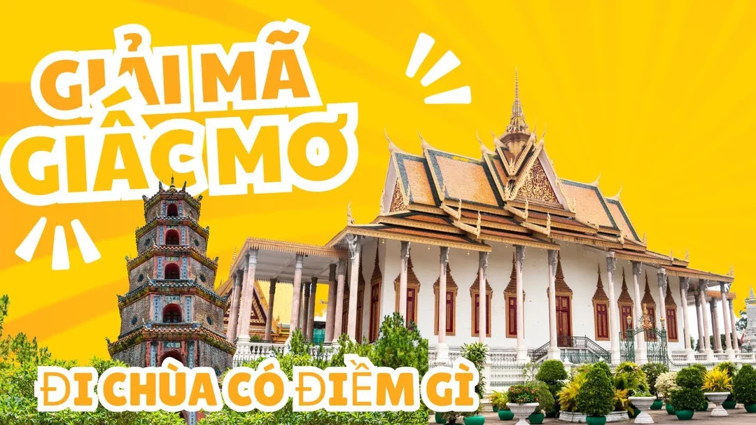 video giải mã mơ thấy đi chùa